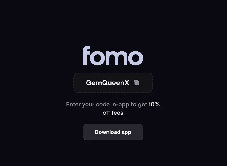 Fomo App referral code: Use the code in 4 steps